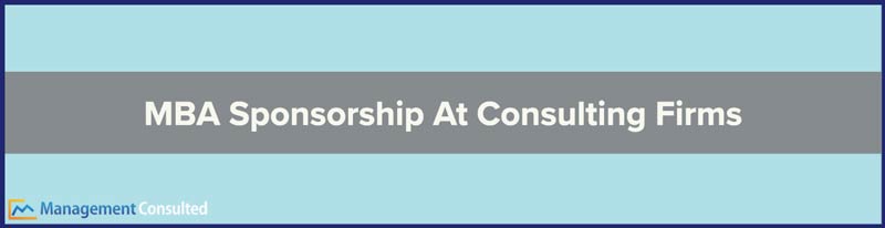 MBA-Sponsorship-At-Consulting-Firms