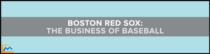 Red Sox business model, The Business of Baseball, red sox revenues