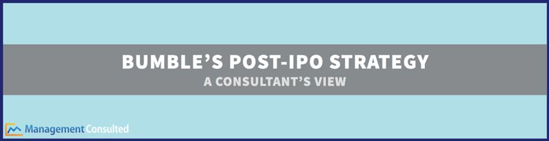 Bumble IPO Strategy, bumble ipo, bumble strategy