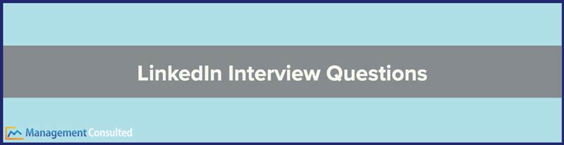 LinkedIn Interview Questions