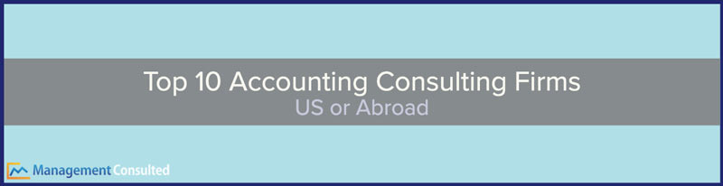 Top 10 Accounting Consulting Firms